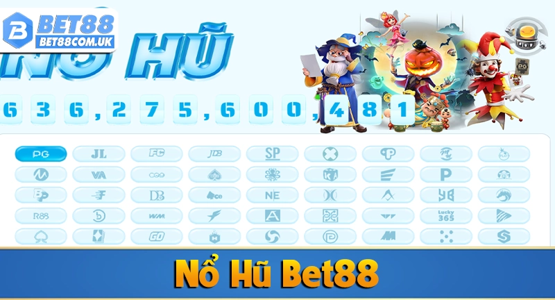 Giới thiệu về sảnh nổ hũ Bet88